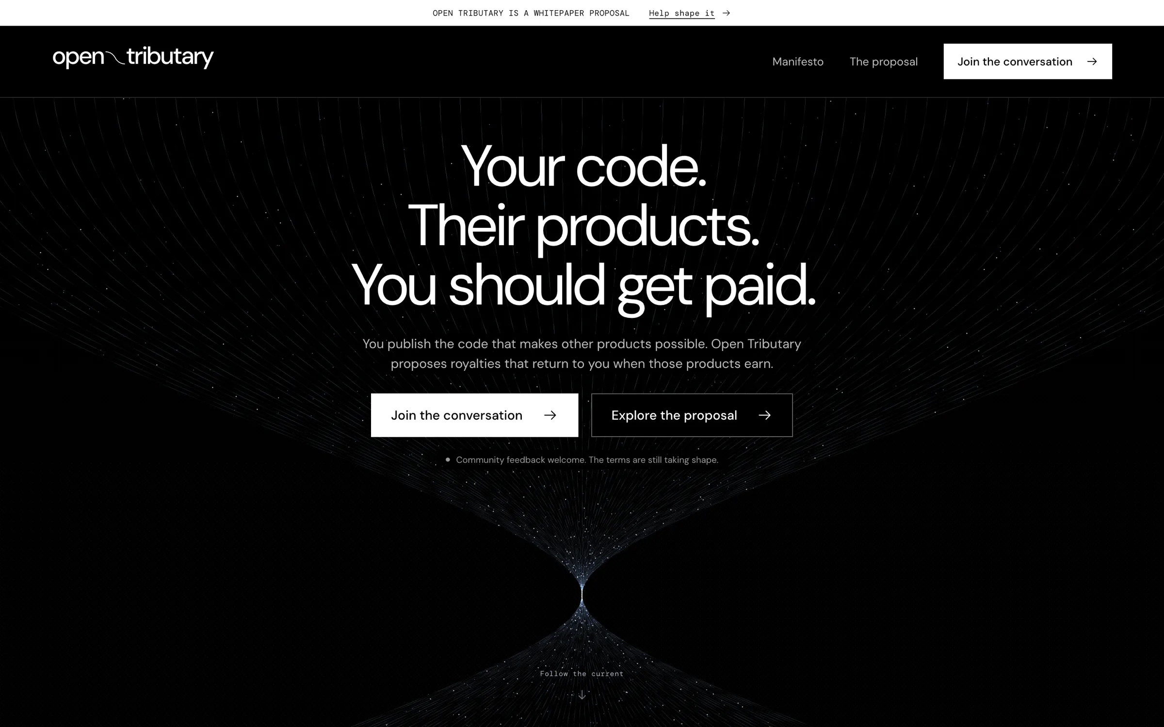 Open Tributary home page: the headline 'Your code. Their products. You should get paid.' over a field of fine blue-white flow lines converging into a river